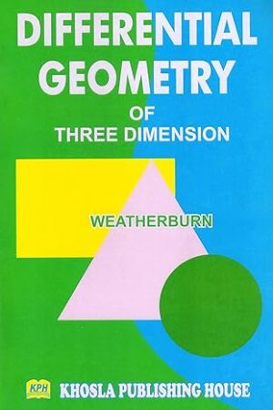 Differential Geometry of Three Dimension