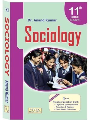 Sociology 11th cbse board