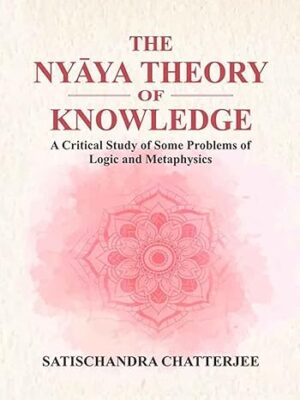 The Nyaya Theory Of Knowledge Paperback
