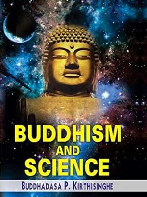 Buddhism and Science Hardcover