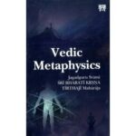 Vedic Metaphysics