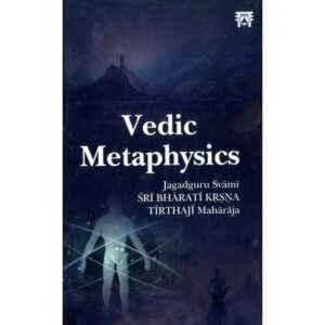 Vedic Metaphysics