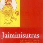 Jaiminisutras: Eng. Training with full Notes and Original Texts in Devanagari and Transliteration