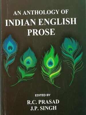An Anthology of Indian English Prose Paperback