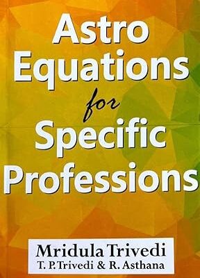 Astro Equations For Specific Professions Paperback