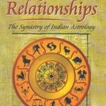 Light on Relationships: The Synastry of Indian Astrology