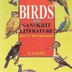 Birds in Sanskrit Literature: With 107 Bird Illustrations
