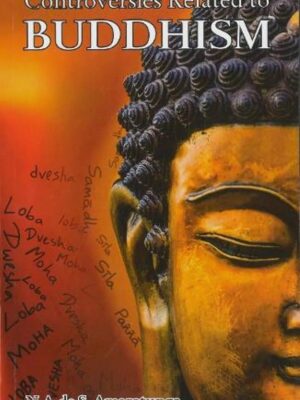 CONTROVERSIES RELATED TO BUDDHISM