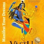 Vastu Remedies: Manifest Your Dreams