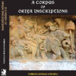 A CORPUS OF ORIYA INSCRIPTIONS
