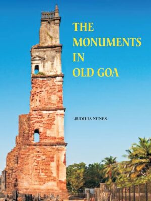 The Monuments in Old Goa