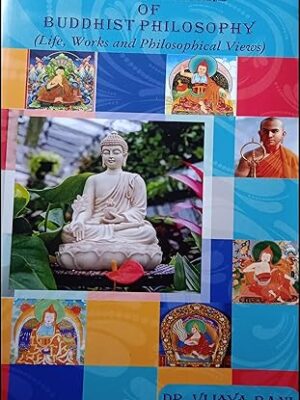 Great Thinkers Of Buddhist Philosophy (Life, Works and Philosophical Views