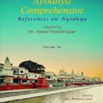 Ayodhya Comprehensive Reference on Ayodhya