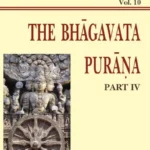 Bhagavata Purana Pt. 4 (AITM Vol. 10): Ancient Indian Tradition And Mythology