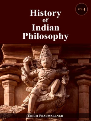 HISTORY OF INDIAN PHILOSOPHY (2 VOLS.)