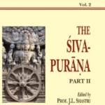 Siva Purana: Part 2 (AITM Vol. 2): Ancient Indian Tradition And Mythology