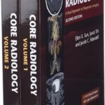 Core Radiology: A Visual Approach to Diagnostic Imaging