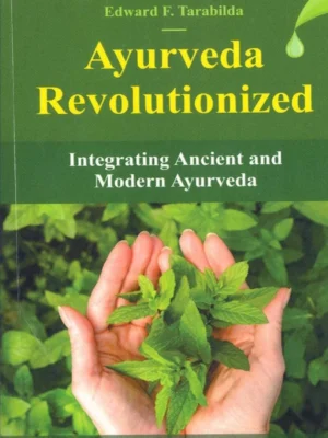 AYURVEDA REVOLUTIONIZED