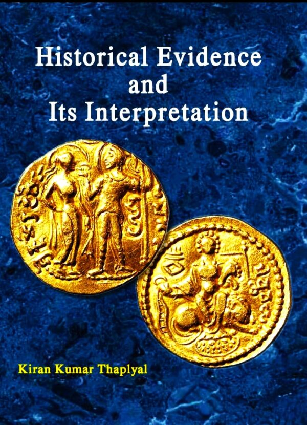 Historical Evidence and Its Interpretation