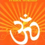 Hinduism and Symbol Worship