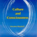Culture and Consciousness: Literature Regained by William S. Haney