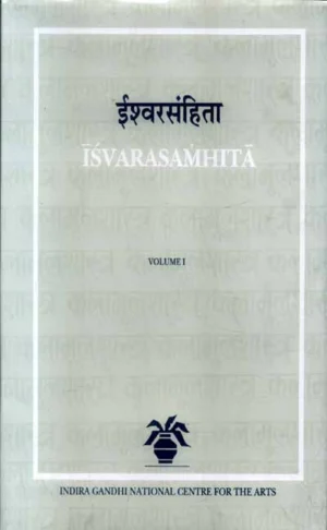 Isvarasamhita (Set of 5 Vols.) by V. Varadachari, Gaya Charan Tripathi