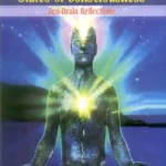 Developments in Meditation and States of Consciousness: Zen-Brain Reflections by James H. Austin