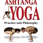 Ashtanga Yoga: Practice and Phiosophy by Gregor Maehle