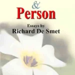 Brahman and Person: Essays by Richard De Smet by Ivo Coelho