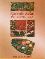 Ayurvedic Aahar–The Scientific Diet
