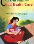 Ayurveda for Child Health Care
