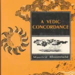 A Vedic Concordance by M. Bloomfield