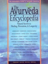 Ayurveda Encyclopaedia–Natural Secrets to Healing, Prevention and Longevity