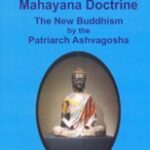 Awakening of Faith–In the Mahayana Doctrine–The New Buddhism by the Patriarch Ashvagosha Translated Into Chinese by Paramartha (with Chinese Text)