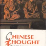 Chinese Thought: An Introduction by Donald H. Bishop