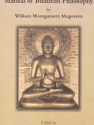A Manual of Buddhist Philosophy