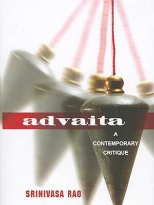 ADVAITA-PD: A Contemporary Critique Hardcover