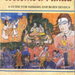 How to Become a Hindu: How To Indeed A History Making Manual Presenting An by Satguru Sivaya Subramaniyaswami
