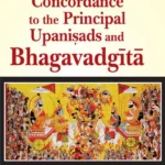 A Concordance to the Principal Upanisads and Bhagavadgita by Colonel G. A. Jacob