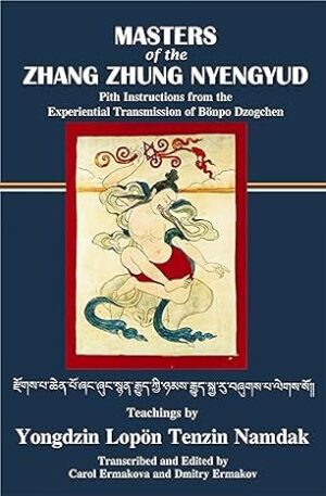 Masters of the Zhang Zhung Nyengyud Hardcover