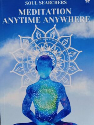 Meditation Αnytime Anywhere: Soul Searchers