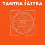 Introduction to Tantra Sastra Paperback