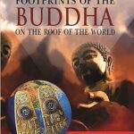 FOOTPRINT OF THE BUDDHA ON THE ROOF OF THE WORLD [Hardcover] PRO. G. K. LAMA Hardcover