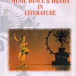 Music, Dance and Drama in Literature Hardcover