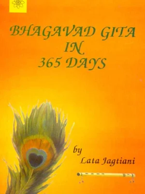 Bhagavad Gita in 365 days: The Spiritual Essence of the Gita by Lata Jagtiani