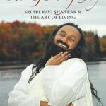 The Guru of Joy: Sri Sri Ravi Shankar & the Art of Living: Sri Sri Ravi Shankar and the Art of Living Paperback