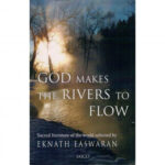 God Makes the Rivers to flow Paperback