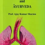 Asthma (Swasa Roga) in Ayurveda Prof. Ajay Kumar Sharma
