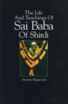 Life and Teachings of Sai Baba of Shirdi