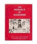 Manuals of Buddhism–The Expositions of the Buddha-Dhamma